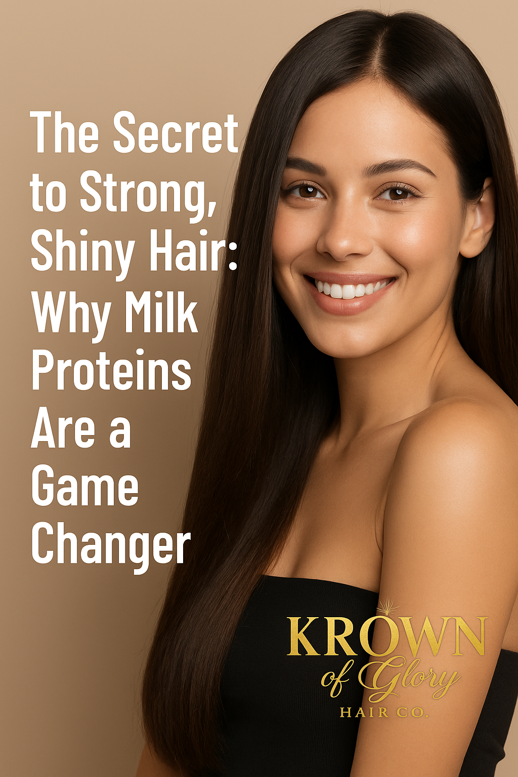 Benefits of Milk Proteins for Your Hair – Krown of Glory Hair Co., Longview, TX